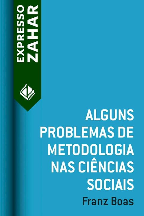 Alguns problemas de metodologia nas ciências sociais(Kobo/電子書)