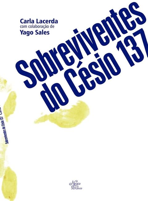 Sobreviventes do Césio 137(Kobo/電子書)