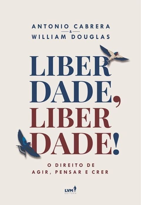 Liberdade, Liberdade!(Kobo/電子書)