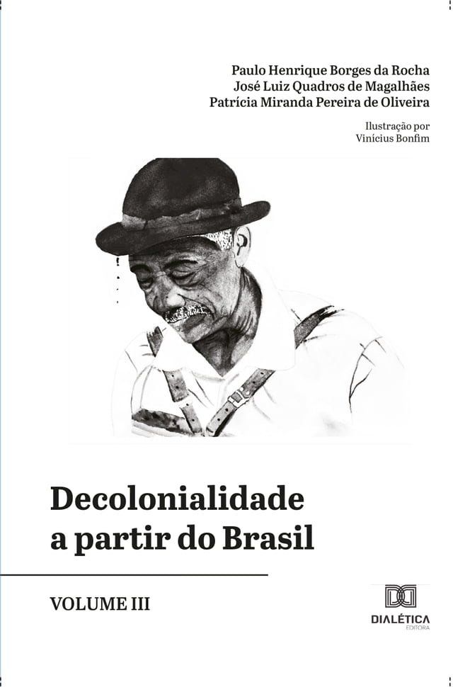  Decolonialidade a partir do Brasil - Volume III(Kobo/電子書)