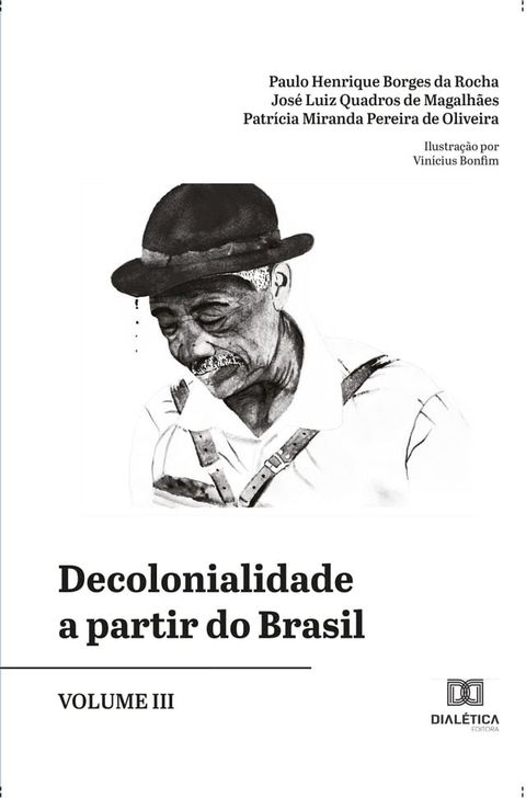 Decolonialidade a partir do Brasil - Volume III(Kobo/電子書)