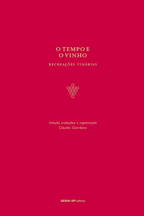 O tempo e o vinho(Kobo/電子書)