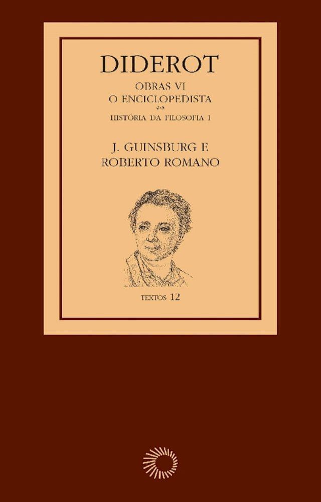  Diderot: Obras VI - O Enciclopedista [1](Kobo/電子書)