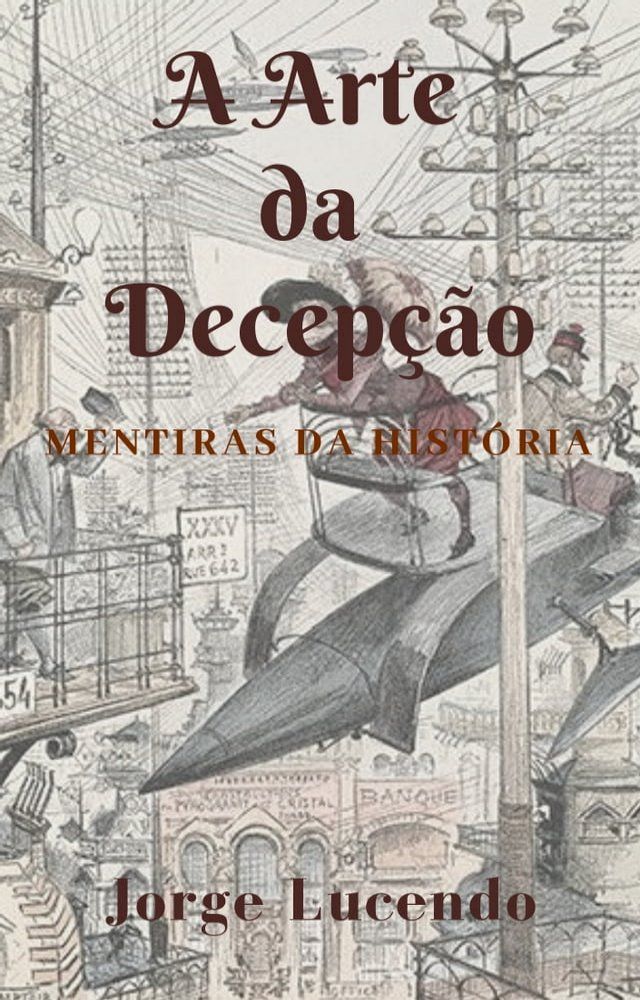  A Arte da Decepção(Kobo/電子書)