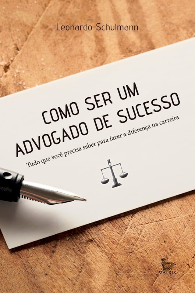  Como ser um advogado de sucesso(Kobo/電子書)