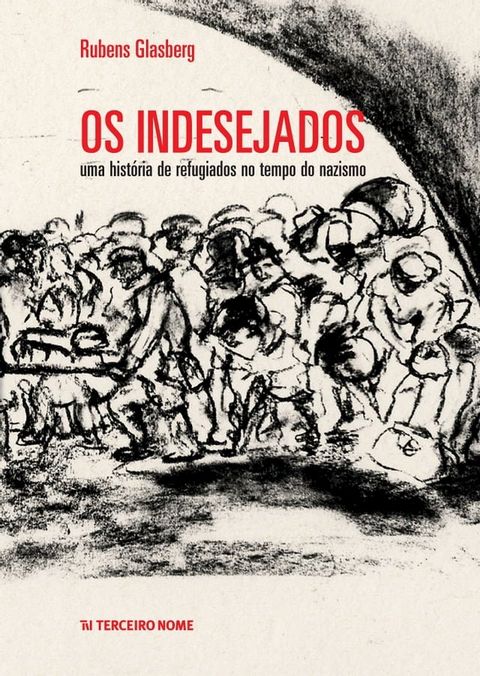 Os indesejados(Kobo/電子書)