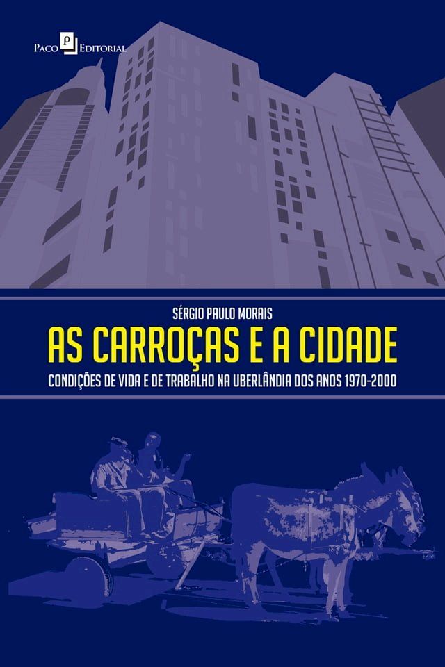  As carroças e a cidade(Kobo/電子書)