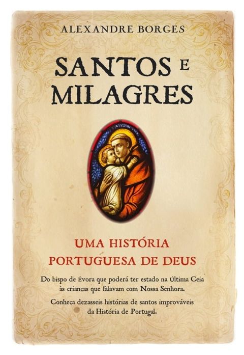 Santos e Milagres - Uma história portuguesa de Deus(Kobo/電子書)