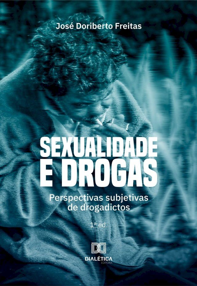  Sexualidade e Drogas(Kobo/電子書)