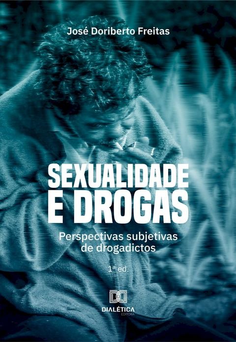 Sexualidade e Drogas(Kobo/電子書)