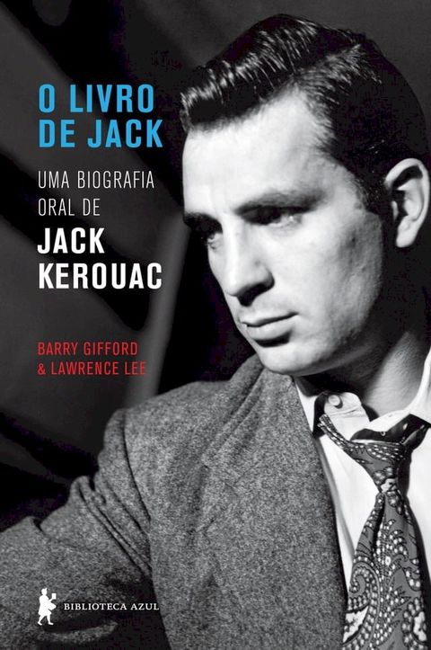 O livro de Jack Uma biografia oral de Jack Kerouac(Kobo/電子書)