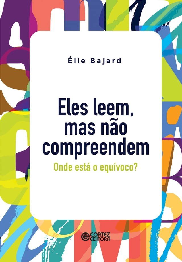  Eles leem, mas n&atilde;o compreendem(Kobo/電子書)