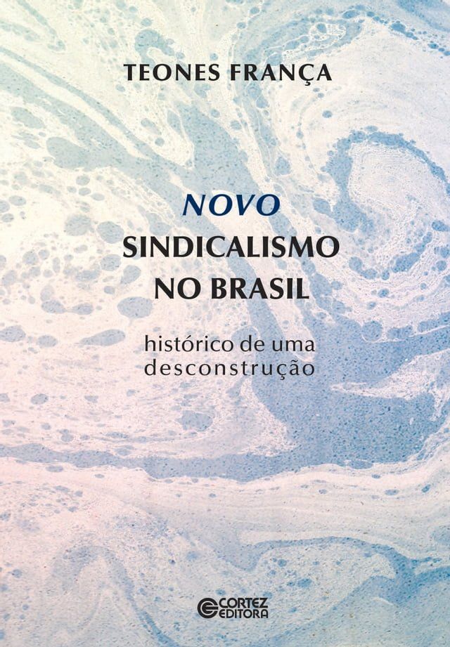  Novo sindicalismo no Brasil(Kobo/電子書)