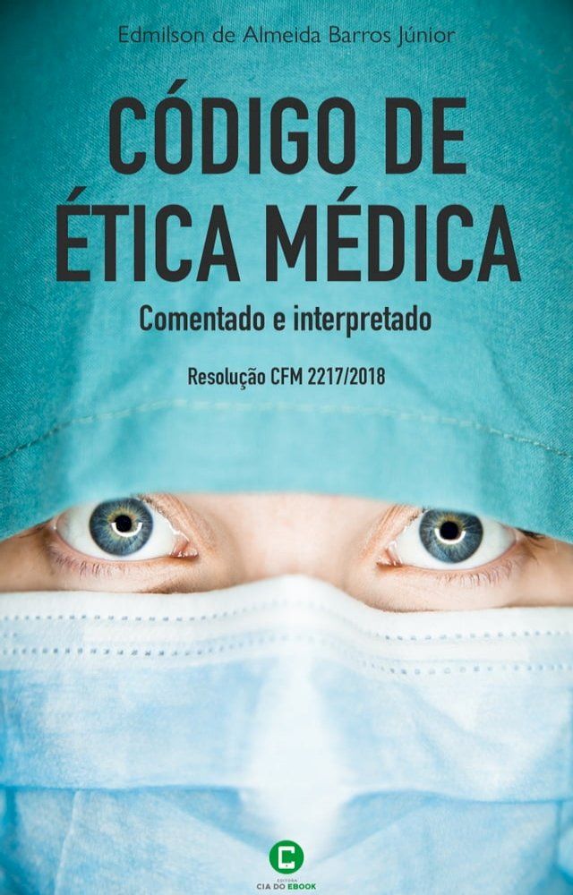  Código de ética médica comentado e interpretado(Kobo/電子書)