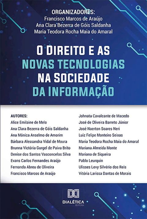 O Direito e as Novas Tecnologias na Sociedade da Informação(Kobo/電子書)