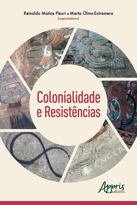 Colonialidade e Resist&ecirc;ncias(Kobo/電子書)