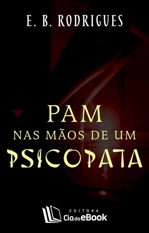 Pam nas mãos de um psicopata(Kobo/電子書)