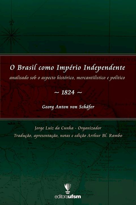 O Brasil como Imp&eacute;rio Independente(Kobo/電子書)