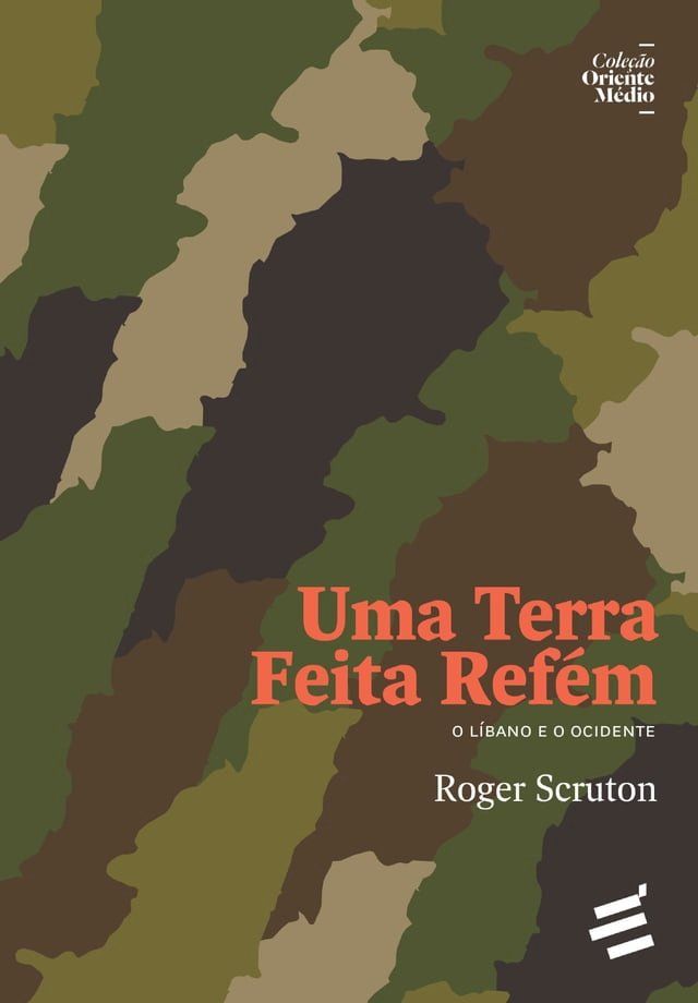  Uma Terra Feita Ref&eacute;m - O L&iacute;bano e o Ocidente(Kobo/電子書)