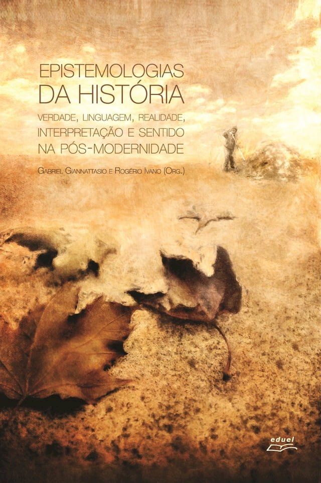  Epistemologias da história(Kobo/電子書)