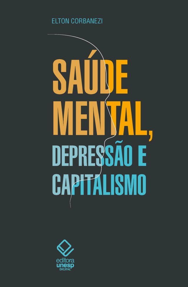  Saúde mental, depressão e capitalismo(Kobo/電子書)