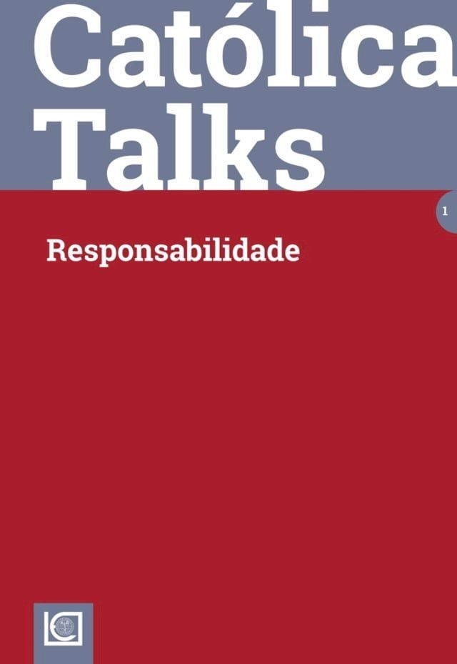  Católica Talks. Responsabilidade(Kobo/電子書)