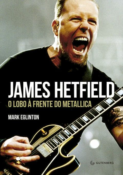 James Hetfield(Kobo/電子書)