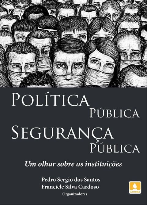 POLÍTICA PÚBLICA SEGURANÇA PÚBLICA(Kobo/電子書)