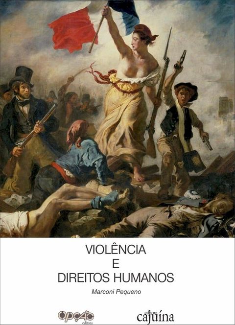 Viol&ecirc;ncia e direitos humanos(Kobo/電子書)