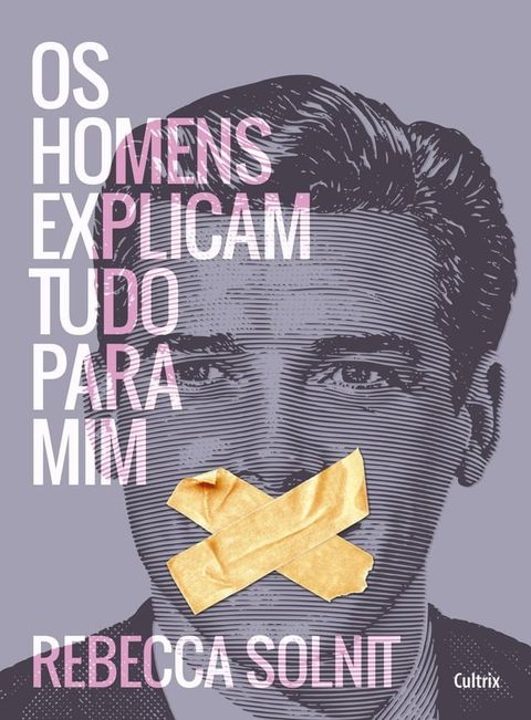 Os homens explicam tudo para mim(Kobo/電子書)