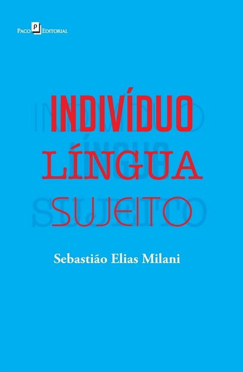 Indiv&iacute;duo – L&iacute;ngua – Sujeito(Kobo/電子書)