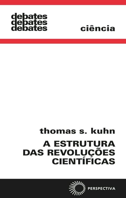 A estrutura das revoluções científicas(Kobo/電子書)