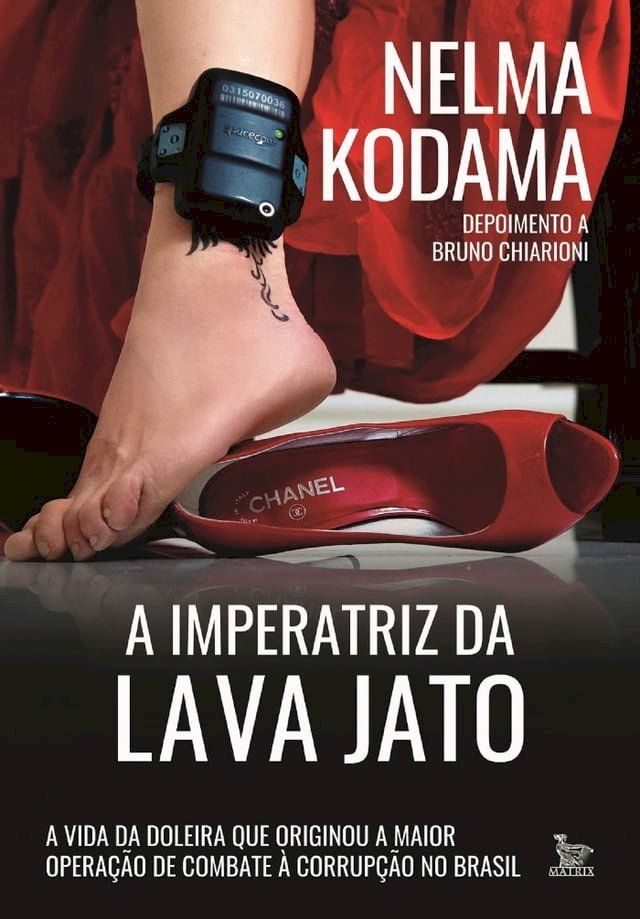  A imperatriz da Lava Jato(Kobo/電子書)