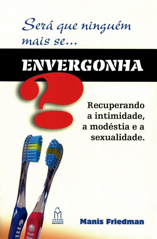  SERÁ QUE NINGUÉM MAIS SE ENVERGONHA?(Kobo/電子書)