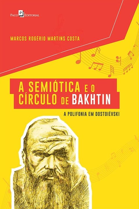 A Semi&oacute;tica e o C&iacute;rculo de Bakhtin(Kobo/電子書)