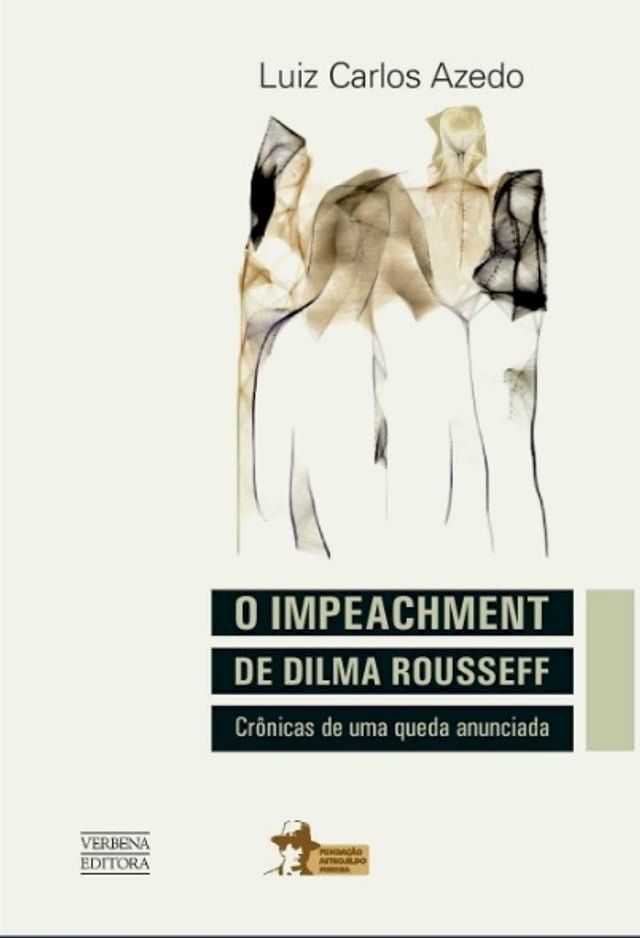  O Impeachment de Dilma Rousseff(Kobo/電子書)