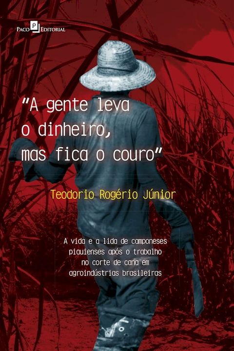 "A gente leva o dinheiro, mas fica o couro"(Kobo/電子書)