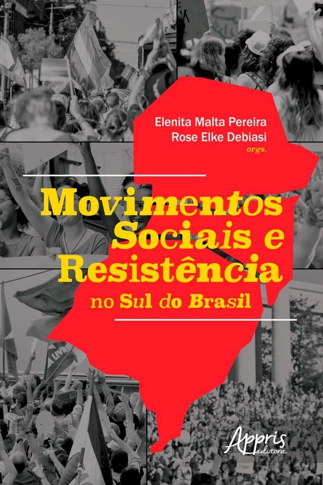  Movimentos Sociais e Resistência no Sul do Brasil(Kobo/電子書)