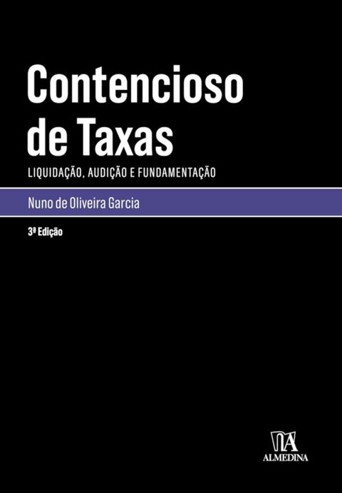 Contencioso de Taxas - 3&ordf; Edi&ccedil;&atilde;o(Kobo/電子書)