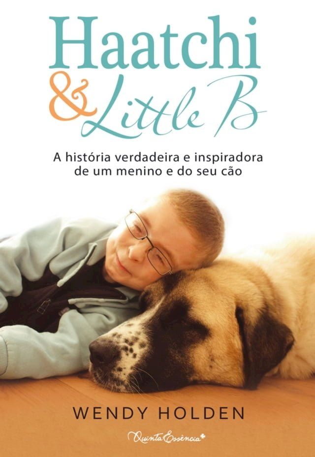  Haatchi e Little B(Kobo/電子書)