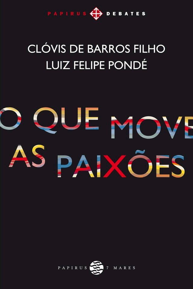  O Que move as paixões(Kobo/電子書)