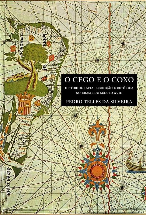 O CEGO E O COXO(Kobo/電子書)