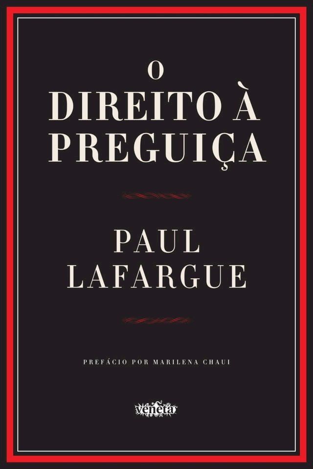  O direito &agrave; pregui&ccedil;a(Kobo/電子書)