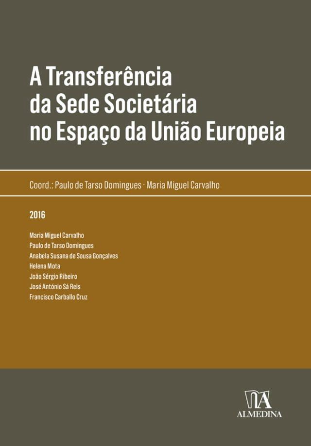  A Transferência da Sede Societária no Espaço da União Europeia(Kobo/電子書)