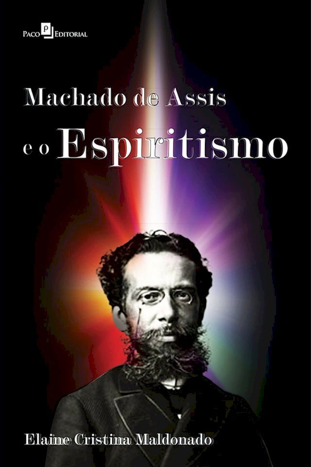  Machado de Assis e o Espiritismo(Kobo/電子書)