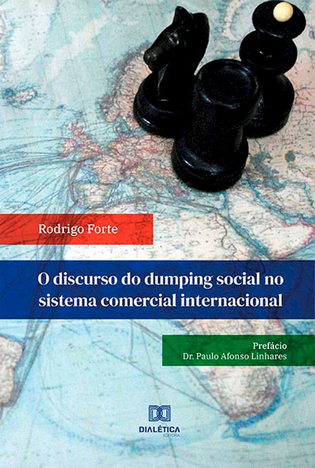  O discurso do dumping social no sistema comercial internacional(Kobo/電子書)