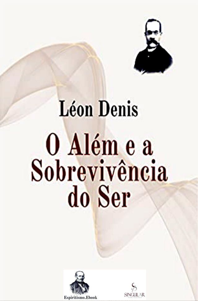  O Além e a Sobrevivência do Ser(Kobo/電子書)