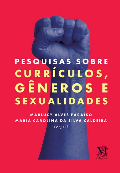 Pesquisas sobre currículos, gêneros e sexualidades(Kobo/電子書)