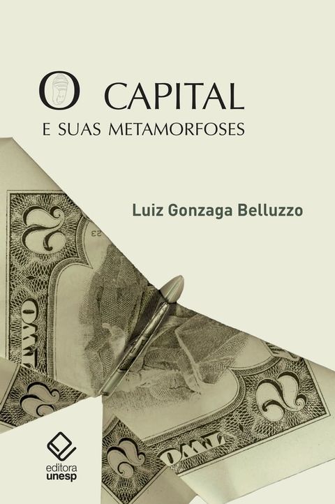 O capital e suas metamorfoses(Kobo/電子書)