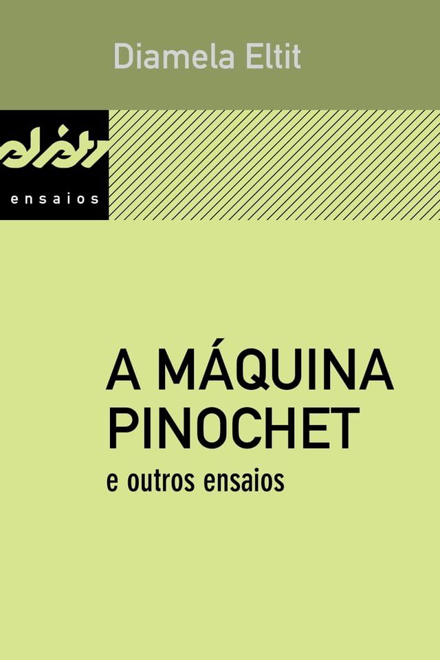  A m&aacute;quina Pinochet e outros ensaios(Kobo/電子書)